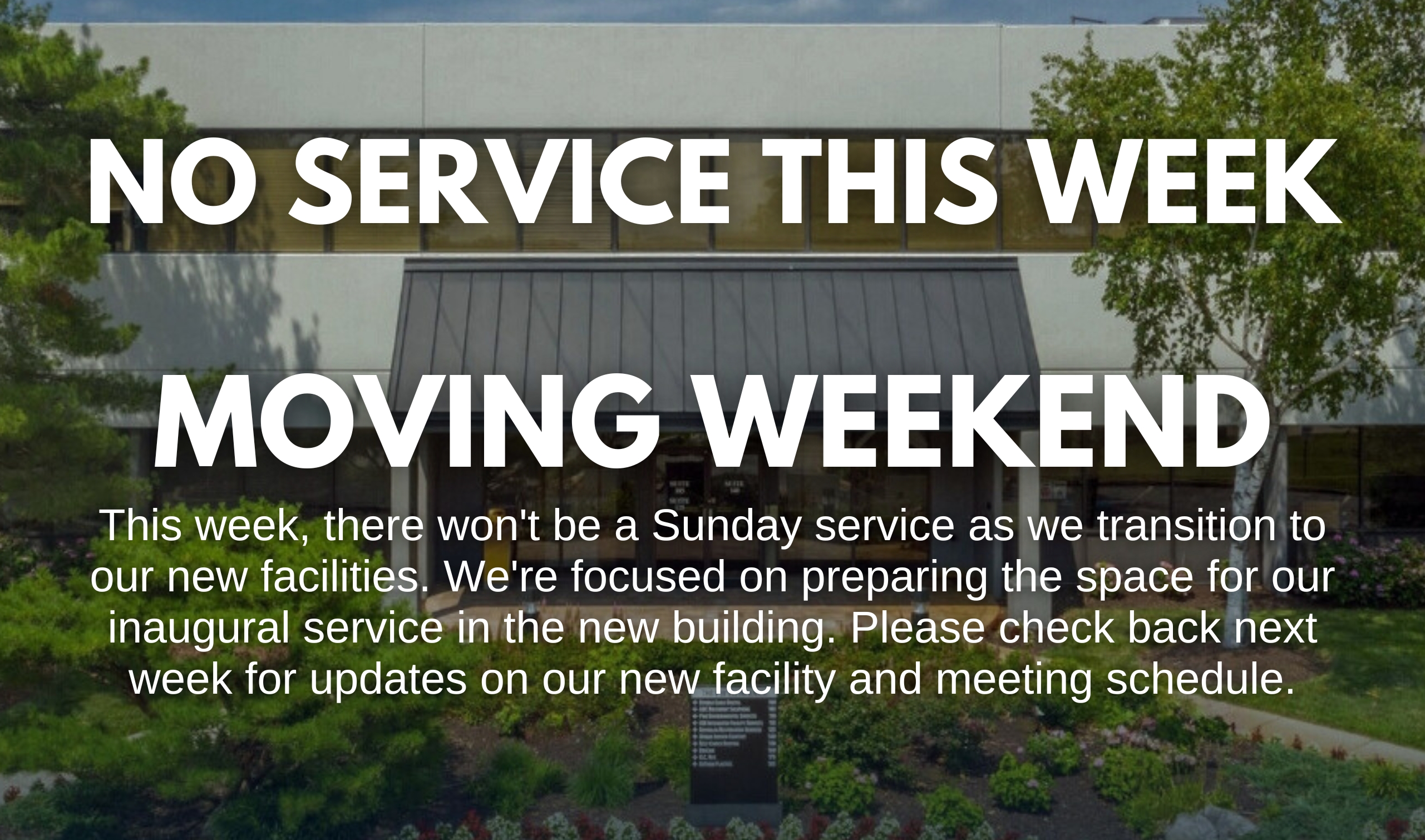 No Sunday Service This Week.
